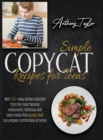 Image for Simple Copycat Recipes For Teens
