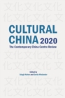 Image for Cultural China 2020 : The Contemporary China Centre Review