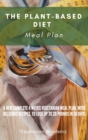 Image for The Plant-Based Diet Meal Plan
