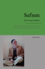 Image for Sufism - The Living Tradition : Sufi Epistemology Encounters Modernity in the Tariqa of Shaykh &#39;Abd al-Qadir al-Sufi