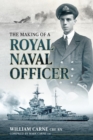Image for The Making of a Royal Naval Officer