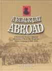 Image for A Black Cat abroad  : a territorial gunner&#39;s selected memories of the Second World War and the Italian Campaign (1943-1945)
