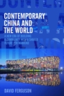 Image for Contemporary China and the World