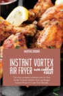 Image for Instant Vortex Air Fryer Oven Cookbook #2021