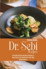 Image for Dr. Sebi Recipes : Affordable Alkaline Breakfast Recipes to Supercharge Your Health and Lower High Blood Pressure