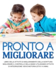 Image for Pronto a Migliorare
