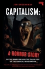 Image for Capitalism, a Horror Story