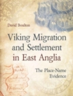 Image for Viking migration and settlement in East Anglia  : the place-name evidence