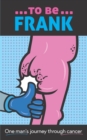 Image for To Be Frank
