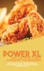 Image for Power XL Grill Air Fryer Combo Cookbook For Beginners
