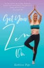 Image for Get Your Zen On