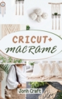 Image for Cricut + Macrame