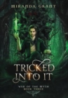 Image for Tricked Into It