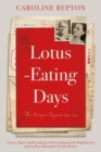 Image for Lotus-eating days  : from Surrey to Singapore 1923-1959