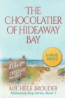 Image for The Chocolatier of Hideaway Bay (Large Print)