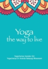 Image for Yoga the Way to Live