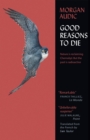 Good reasons to die - Audic, Morgan