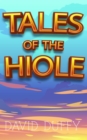 Image for Tales of The Hiole