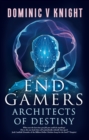 Image for Endgamers: Architects of Destiny