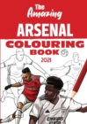 Image for The Amazing Arsenal Colouring Book 2021
