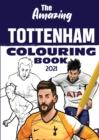 Image for The Amazing Tottenham Colouring Book 2021