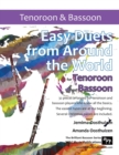 Image for Easy Duets from Around the World for Tenoroon and Bassoon : 32 exciting pieces arranged for two players who know all the basics.
