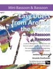 Image for Easy Duets from Around the World for Mini-Bassoon and Bassoon : 32 exciting pieces arranged for two players who know all the basics.