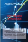 Image for Day Trading Strategies Course : The Complete Guide with All the Advanced Tactics for Stock and Options Trading Strategies. Find Here the Tools You Will Need to Invest in the Market.