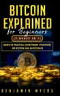 Image for Bitcoin Explained for Beginners (2 Books in 1)