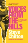 Image for Voices from the hills  : pioneering women fell and mountain runners