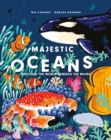 Image for Majestic oceans  : discover the world beneath the waves