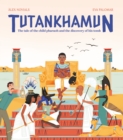 Image for Tutankhamun  : the tale of the child pharaoh and the discovery of his tomb