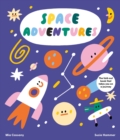 Image for Space adventures  : the fold-out book that takes you on a journey