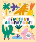 Image for Dinosaur adventures  : the fold-out book that takes you on a journey
