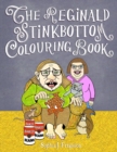 Image for The Reginald Stinkbottom Colouring Book : Colouring Books for Children