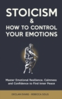 Image for Stoicism &amp; How to Control Your Emotions