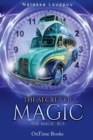 Image for The Secret of Magic : The Magic Bus
