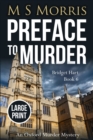 Image for Preface to Murder (Large Print) : An Oxford Murder Mystery