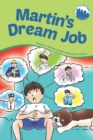 Image for Martin&#39;s Dream Job