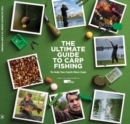 Image for The Ultimate Guide to Carp Fishing