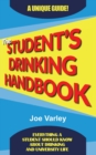 Image for The Student&#39;s Drinking Handbook