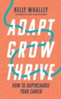 Image for Adapt Grow Thrive