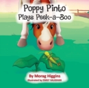 Image for Poppy Pinto Plays Peek-a-Boo
