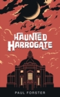 Image for Haunted Harrogate