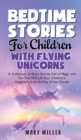 Image for Bedtime Stories for Children with Flying Unicorns