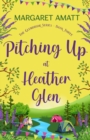 Image for Pitching Up at Heather Glen