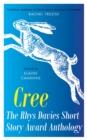 Image for Cree: The Rhys Davies Short Story Anthology