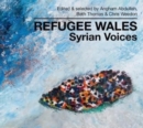 Image for Refugee Wales, Syrian voices