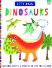 Image for Let&#39;s Draw Dinosaurs