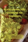 Image for Plant Based Diet Cookbook for Beginners - Alkaline Recipes
